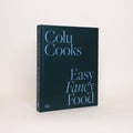 Colu Cooks: Easy, Fancy Food