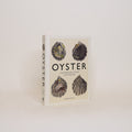 Oyster: A Gastronomic History