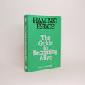 The Guide to Becoming Alive